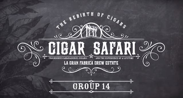 Cigar Safari 2014, Trip #14