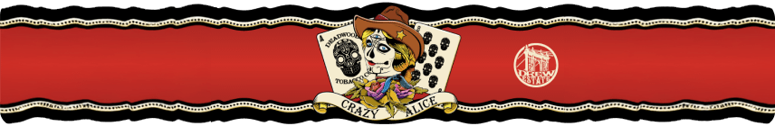 Deadwood Crazy Alice cigar