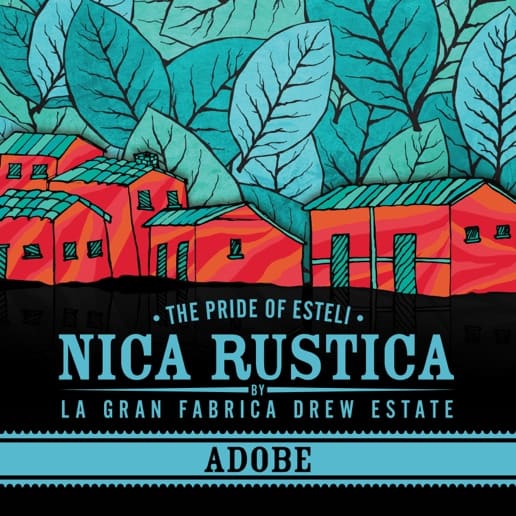 Nica Rustica Adobe cigar design, featuring colorful red houses set against a lush teal background of tobacco leaves. The text reads 'The Pride of Estelí - Nica Rustica by La Gran Fabrica Drew Estate' with 'Adobe' highlighted in a bold blue banner below.