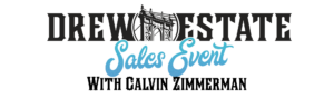 Drew Estate Event with Calvin Zimmerman