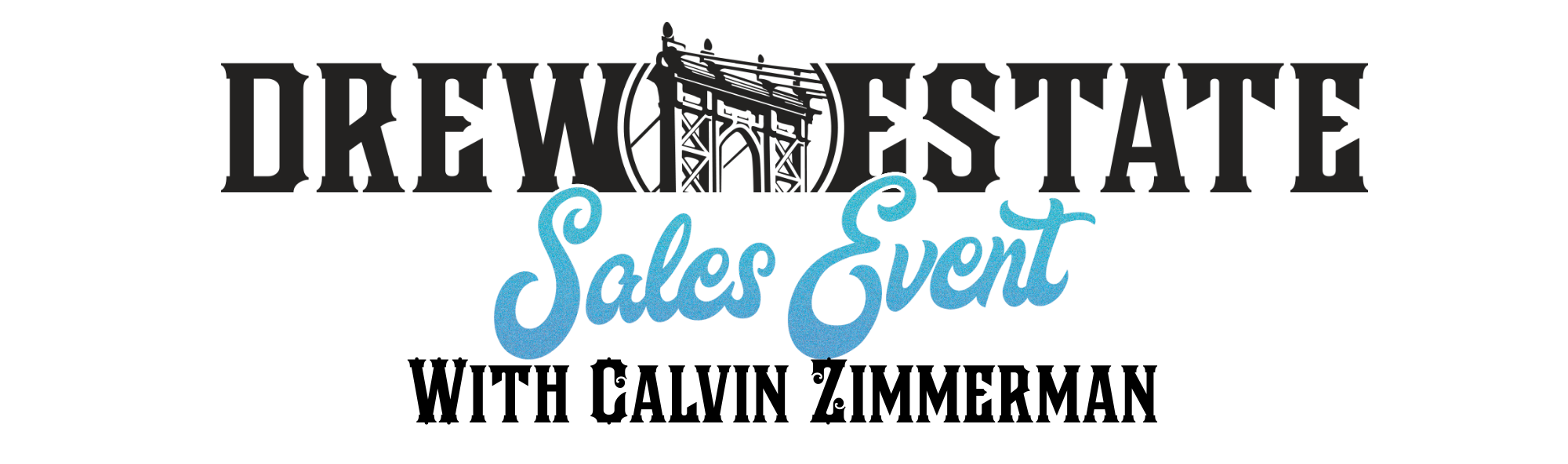 Drew Estate Event with Calvin Zimmerman